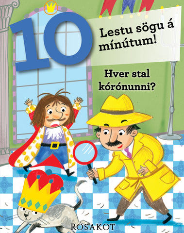 Lestu sögu á 10 mínútum - Hver stal kórónunni