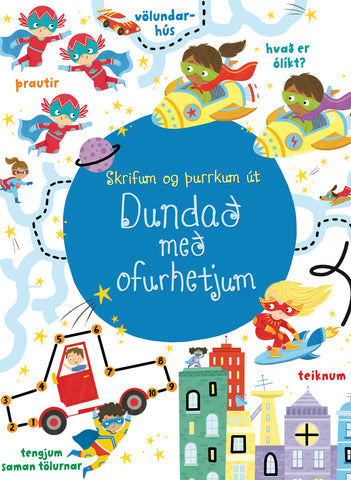 Skrifum og þurrkum út - Dundað með ofurhetjum