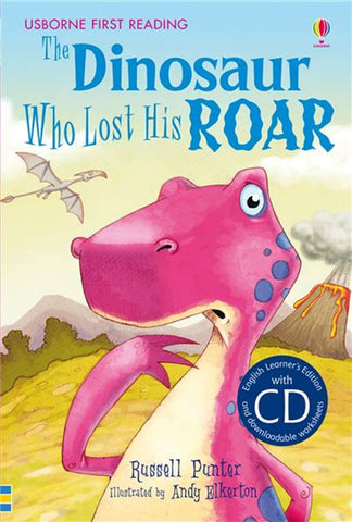 The Dinosaur Who Lost His Roar