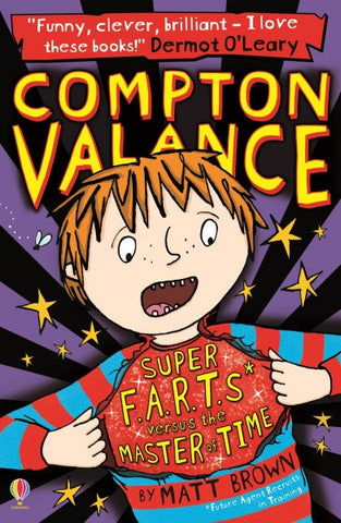 Compton Valance - Super F.A.R.T.S Versus The Master of Time