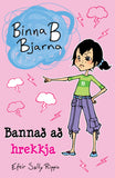 Binna B Bjarna - Bannað að hrekkja