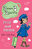 Binna B Bjarna - Fríið með ömmu