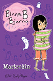 Binna B Bjarna - Martröðin