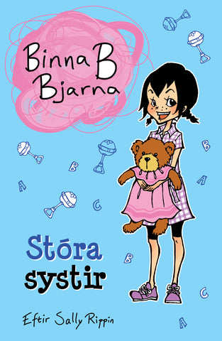 Binna B Bjarna - Stóra systir