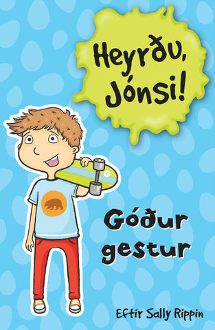 Heyrðu Jónsi! Góður gestur