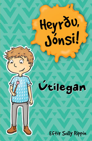 Heyrðu Jónsi! Útilegan