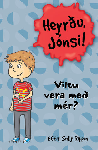 Heyrðu Jónsi! Viltu vera með mér?