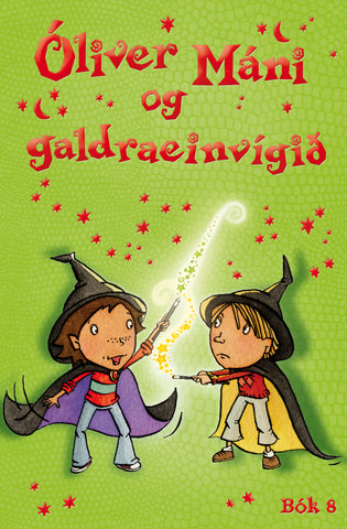 Óliver Máni og galdraeinvígið