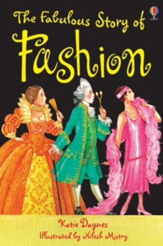 The Fabulous Story of Fashion