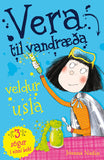 Vera til vandræða veldur usla