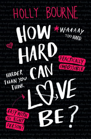 How Hard Can Love Be?